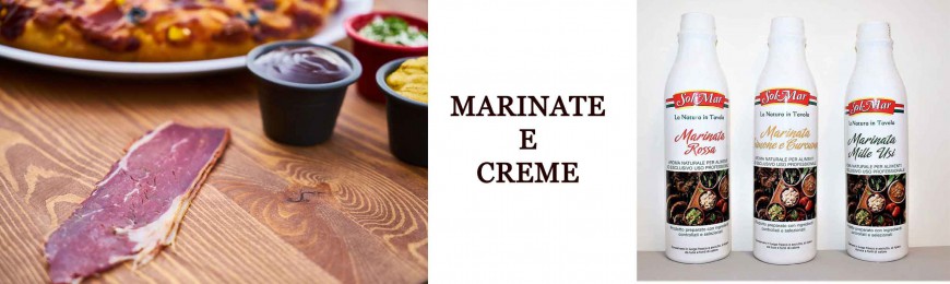 MARINATE E CREME